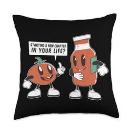 Starting A New Chapter In Your Life Fun Tomato Ketchup Throw Pillow