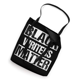 Black Writers Matter History Gift Strong Political Tote Bag