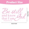 Be Still and Know That I am God Psalm 46:10