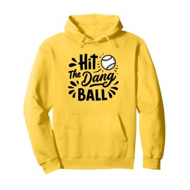 Hit The Dang Ball Vintage Trendy Baseball Funny Baseball Pullover Hoodie
