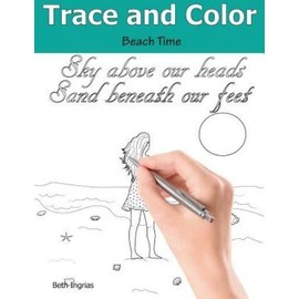 Trace And Color: Beach Time: Adult Activity Book
