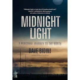 Midnight Light: A Personal Journey to the North