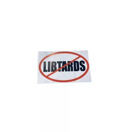 “Libtards Cancelled”, White Plastic/Vinyl 3.5”x 6” Large Sticker For Everything