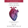 Beyond Training: Mastering Endurance, Health & Life