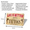 Life is Better with Tattoos Retro Decorative Hanging Sign with