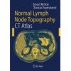 Normal Lymph Node Topography: CT Atlas