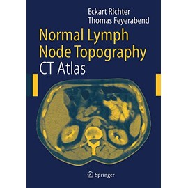 Normal Lymph Node Topography: CT Atlas