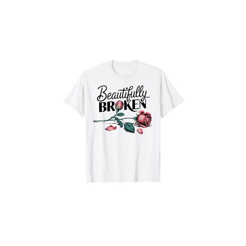 Beautifully Broken Rose T-Shirt
