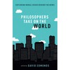 Philosophers Take On the World
