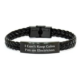 Electrician's Proud Interlaced Leather Bracelet, Funny Quote 'I Can't Keep Calm I'm An Electrician', Christmas Unique Gift for Men or Women Friends Family Coworkers
