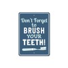 Teeth Brushing Sign, Brush Your Teeth Sign, Toothbrush Aluminum Decor