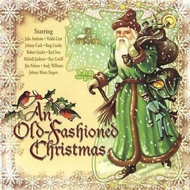 Old-Fashioned Christmas [Liberty] by Various Artists (CD, Nov-2002, Image...