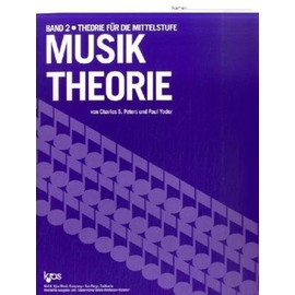 Musiktheorie.Bd.2: Theorie für die Mittelstufe
