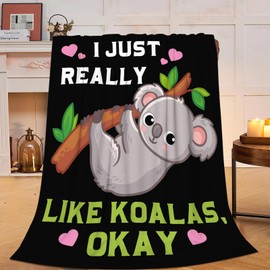 Koala Blanket Warm Soft Cozy I Just Rally Like Koalas Throw Blanket Gifts for Women Girls Plush Fluffy Koala Stuff Fleece Flannel Gifts Blankets for Kids Adults 50"X40"