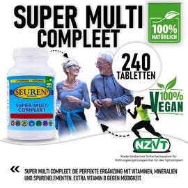 Seuren Nutrients Super Multi Compleet Multivitamins 240 Tablets Men & Women Gluten Free Lactose Free Sugar Free (100% Natural) High Dose Multivitamins