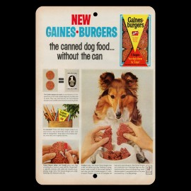 4yougifts Retro Delight: Gaines-Burgers - Can-Free Dog Food Sign!