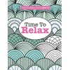 Really Relaxing Colouring Book 13: Time To RELAX