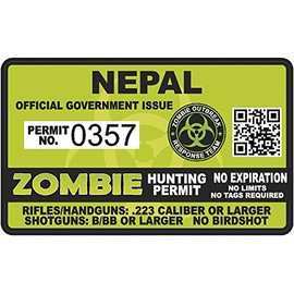 Nepal Zombie Hunting Permit - Hunter Response Team Unit 4" Outbreak Sticker
