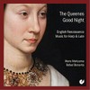 The Queenes Good Night: English Renaissance Music for Harp &