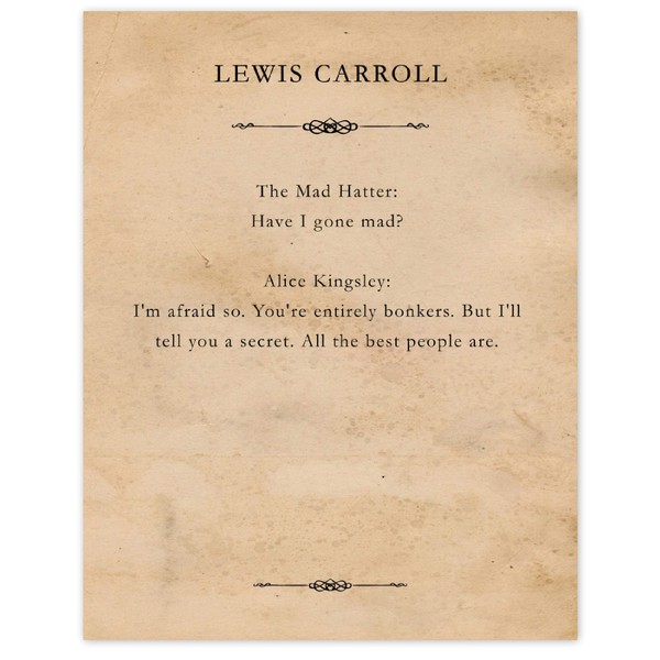 Lewis Carroll Alice in Wonderland Mad Hatter Quote Print, 1