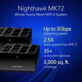 NETGEAR Nighthawk Advanced Whole Home Mesh Dual Band WiFi 6 System (MK72)– AX3000 Router with 1 Satellite Extender, Coverage up to 3,000 sq. ft. and 35+ Devices - Free Expert Help