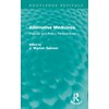 Alternative Medicines: Popular and Policy Perspectives