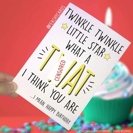 Happy Birthday Cards, Twinkle Little Star What A T*at, Joke Cards Best Friend Swearing Card Husband Boyfriend Funny Card Uncle Friend PC217