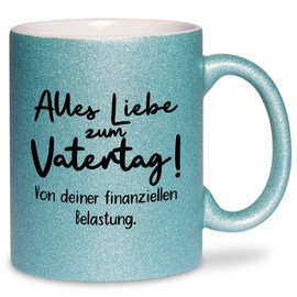 Alles liebe zum Vatertag! - Glitzertasse | Geschenke für Papa | Tasse mit Glitzer | Geschenke Vatertag | Liebe | Geschenkidee | Lustig |Türkis