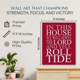 In This House We Serve the Lord - Alabama Crimson Tide Football Quotes Wall Art, Inspirational Wall Decor for Home, Office, Bedroom, Man Cave, and Cafe (Black Oak Framed, 11 x 14 inches)