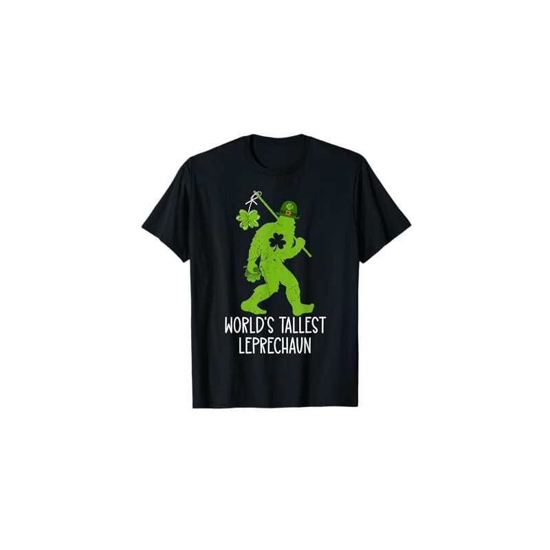 World's Tallest Leprechaun St Patricks Day Bigfoot Sasquatch T-Shirt