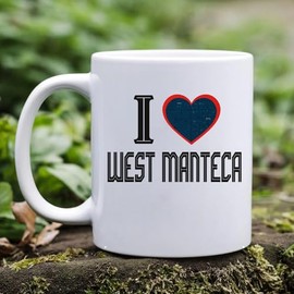 Keepsake Present Mug for City West Manteca California State - I Love West Manteca CA Souvenirs Mug Ceramic 11oz White