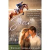 SOAR: A Sweet Slow Burn Opposites Attract Equestrian RomCom (Equestrian