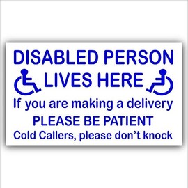 Disabled Person Lives Here Door Sign (Sticker)