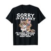 Sorry I'm Cranky I'm Going Through My Terrible 70’s T-Shirt