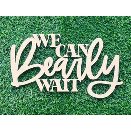 Wlropted We Can Bearly Wait Sign for Backdrop - Wooden Teddy Bear Themed Baby Shower Wall Decor,Boy Girl Gender Reveal 1st Birthday Party Decorations, Pregnancy Banner Photo Props