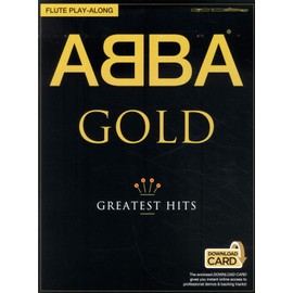 ABBA Gold: Flute Playalong. Includes Audio Online