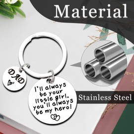 Gifts for Dad - Dad Christmas Gifts I'll Always Be Your Little Girl, You'll Always Be My Hero Keychain Stocking Stuffers Presents for Dad Fathers Day Birthday Gifts for Dad from Daughter Son