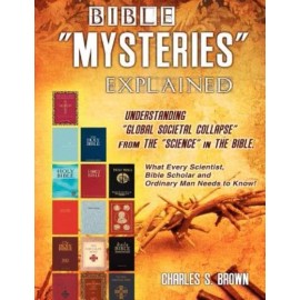 Bible Mysteries Explained Understanding Global Societal Collapse From The S...