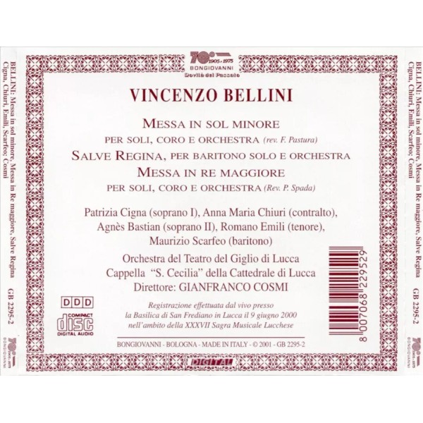 VINCENZO BELLINI: MESSA IN SOL MINORE; SALVE REGINA; MESSA IN