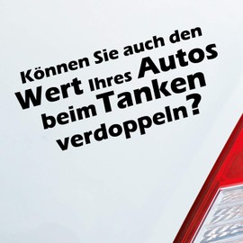 Dub OEM Car Sticker You Can Increase the value of your car to fill up? Funny Car Sticker JDM, Glossy Black