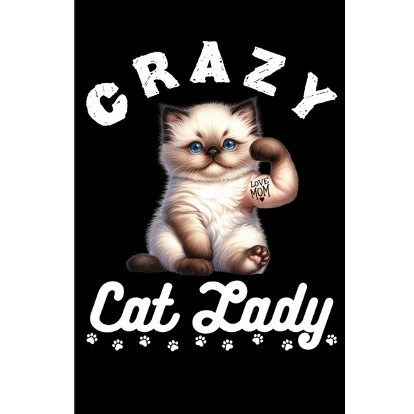 Crazy Ragdoll Cat Lady: Lined Journal Notebook Ragdoll Gifts for