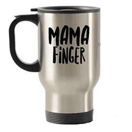 Unbranded Mama Finger Mug - Travel Insulated Tumblers - Tea Hot Chocolate