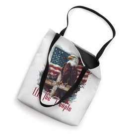 American Flag Patriotic Founding Fathers We The People USA Tote Bag
