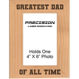 Dad Gifts Greatest Dad of All Time Engraved Natural Wood Picture Frame Fathers Day