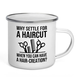 Hair Stylist Camper Mug 12oz - Can You Have a Hair-creation? - Hair Stylist Gift Beautician Hairdresser Salon Barber Hairdo Cosmetoloist Scissors Blower