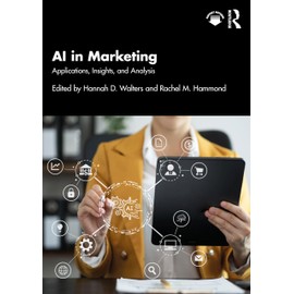 AI in Marketing: Applications, Insights, and Analysis