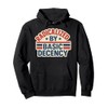 Radicalized By Basic Decency July 4th Gay Pride Stuff Pullover