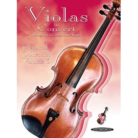 Violas in Concert, Vol 3: Classical Collection