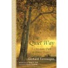 The Quiet Way: A Christian Path to Inner Peace