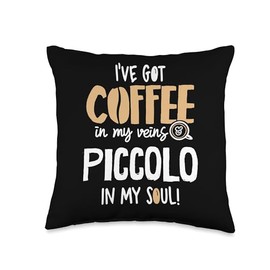 Piccolo Graphic for Coffee Lovers Gift - In My Veins & Soul Throw Pillow